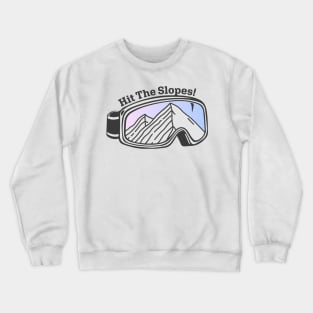 Sunset Mountain Ski Goggles | Hit The Slopes! Crewneck Sweatshirt